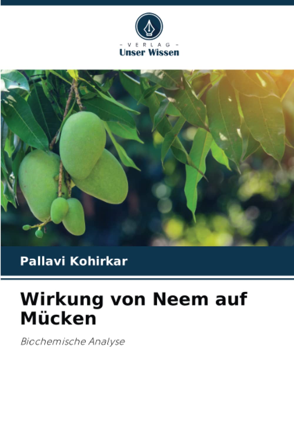 Wirkung von Neem auf Mücken: Biochemische Analyse Medicine