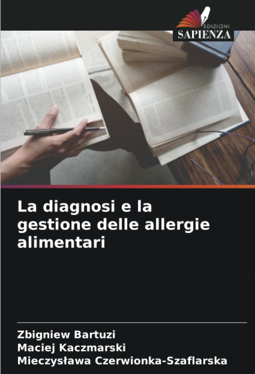 La diagnosi e la gestione delle allergie alimentari book