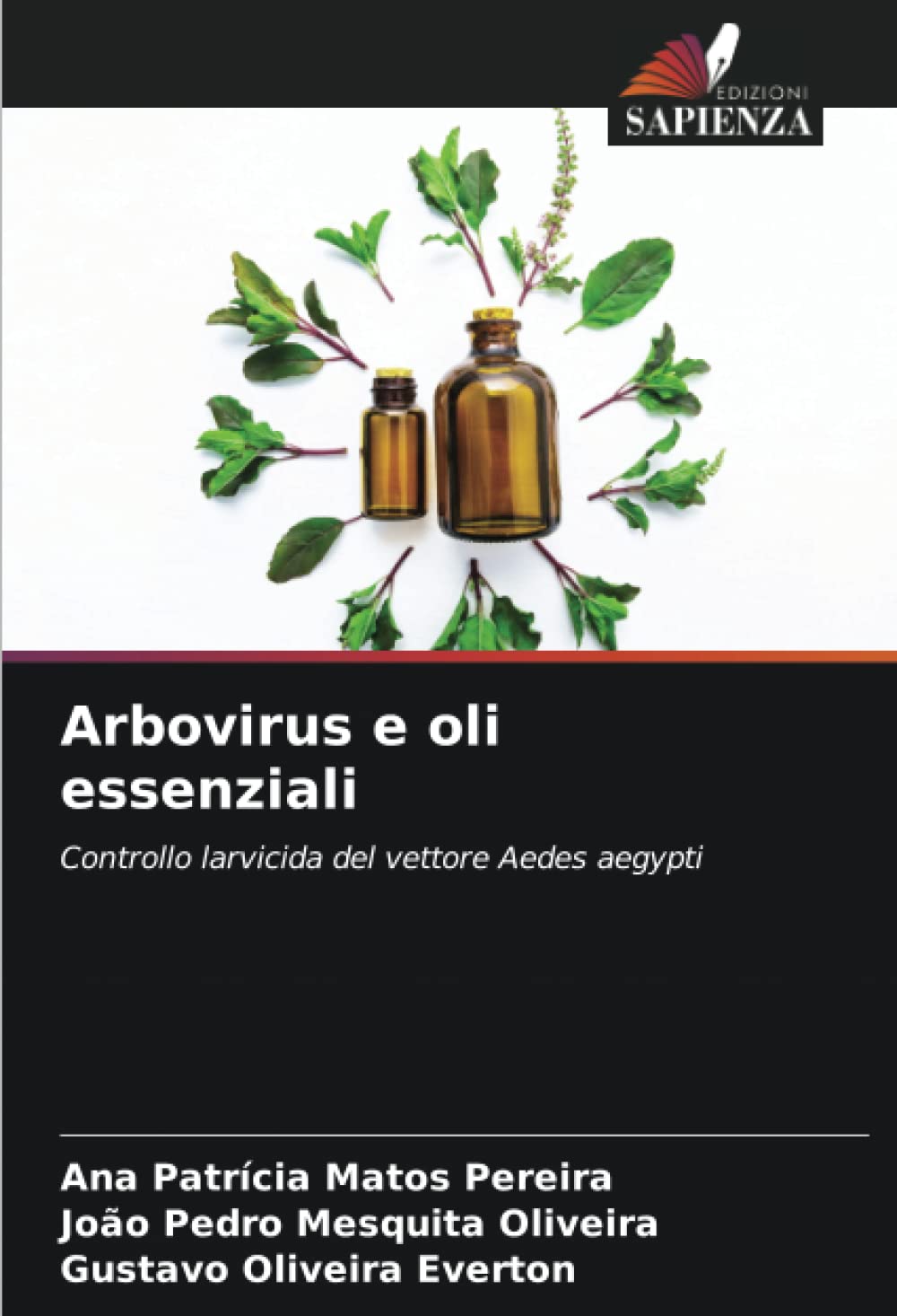 Arbovirus e oli essenziali: Controllo larvicida del vettore Aedes aegypti book
