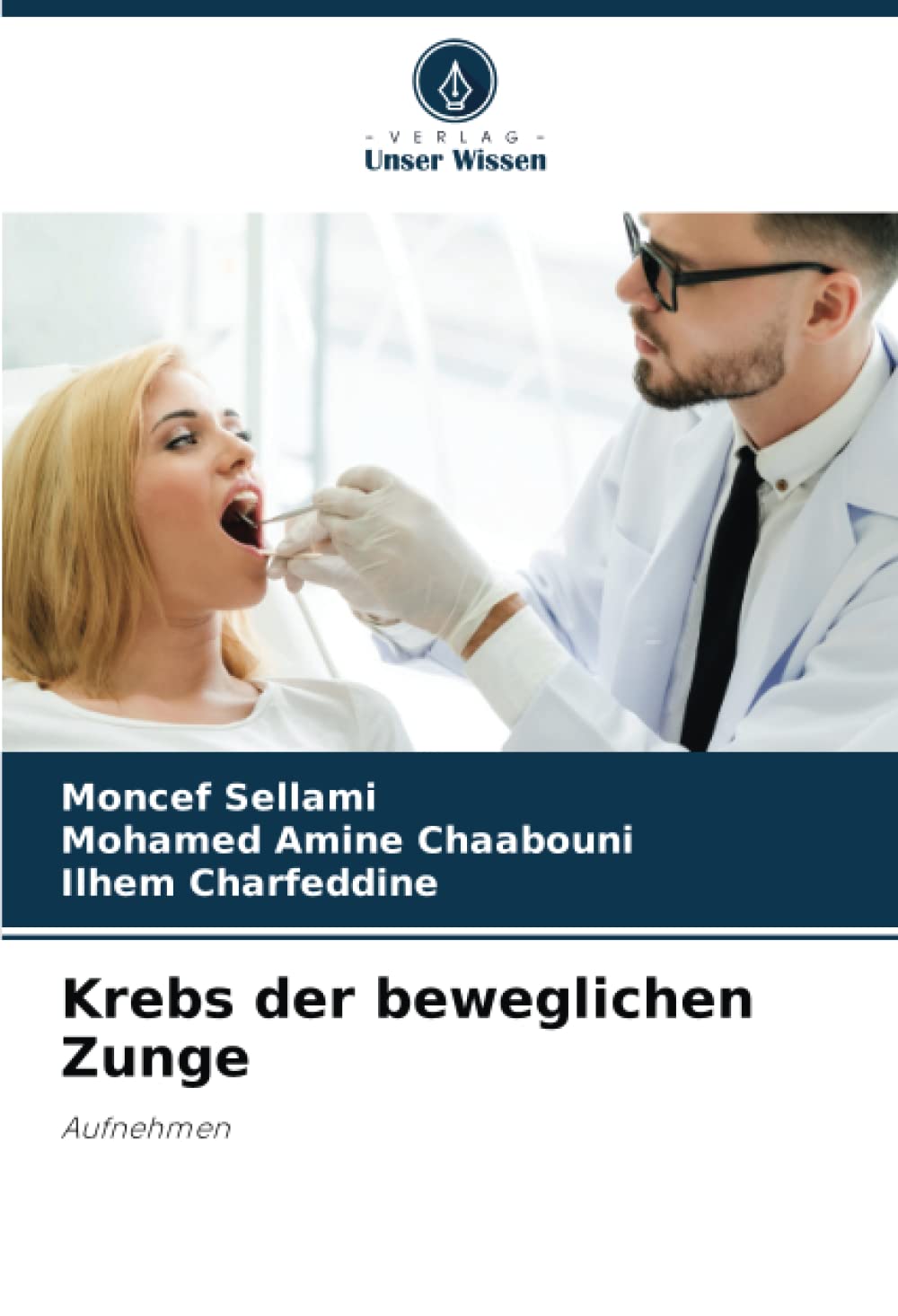 Krebs der beweglichen Zunge: Aufnehmen Medicine