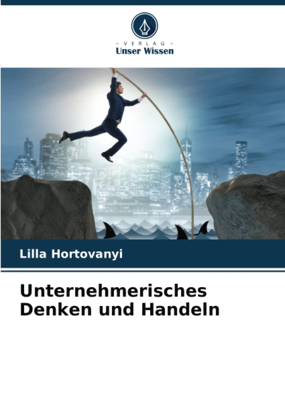 Unternehmerisches Denken und Handeln Law