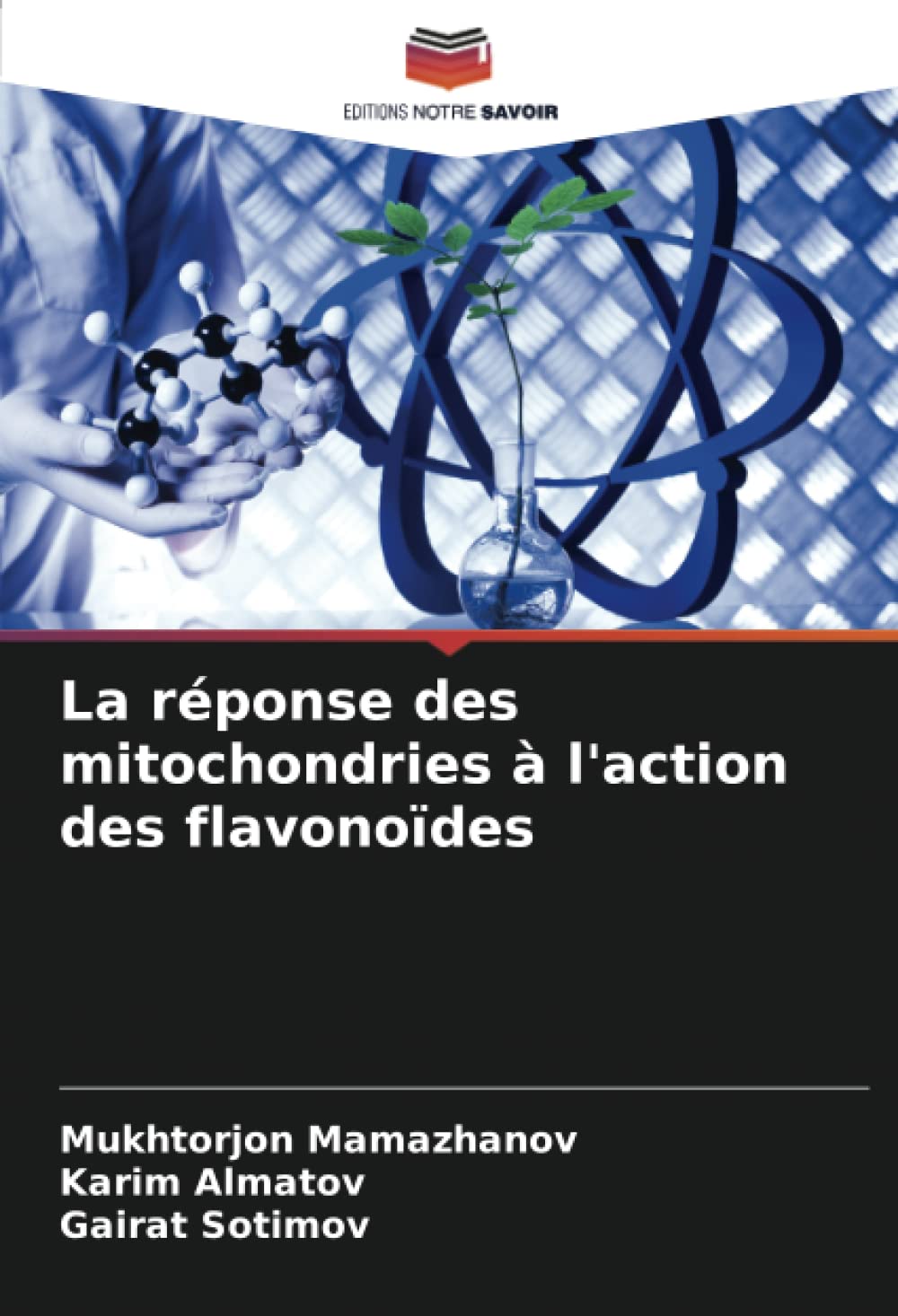 La réponse des mitochondries à l'action des flavonoïdes book