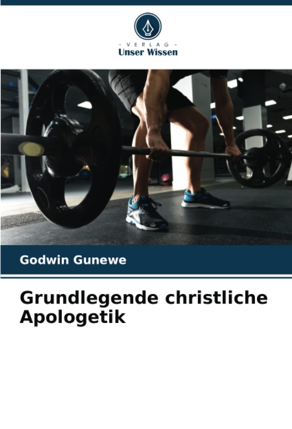 Grundlegende christliche Apologetik Religion & Esotericism