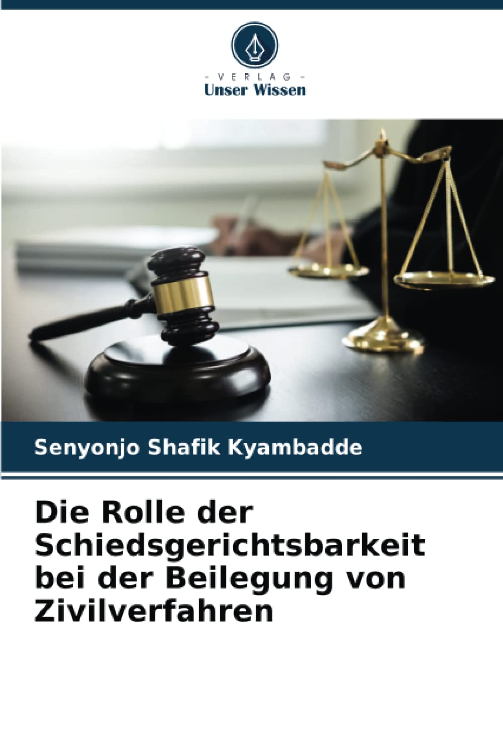 Die Rolle der Schiedsgerichtsbarkeit bei der Beilegung von Zivilverfahren Law