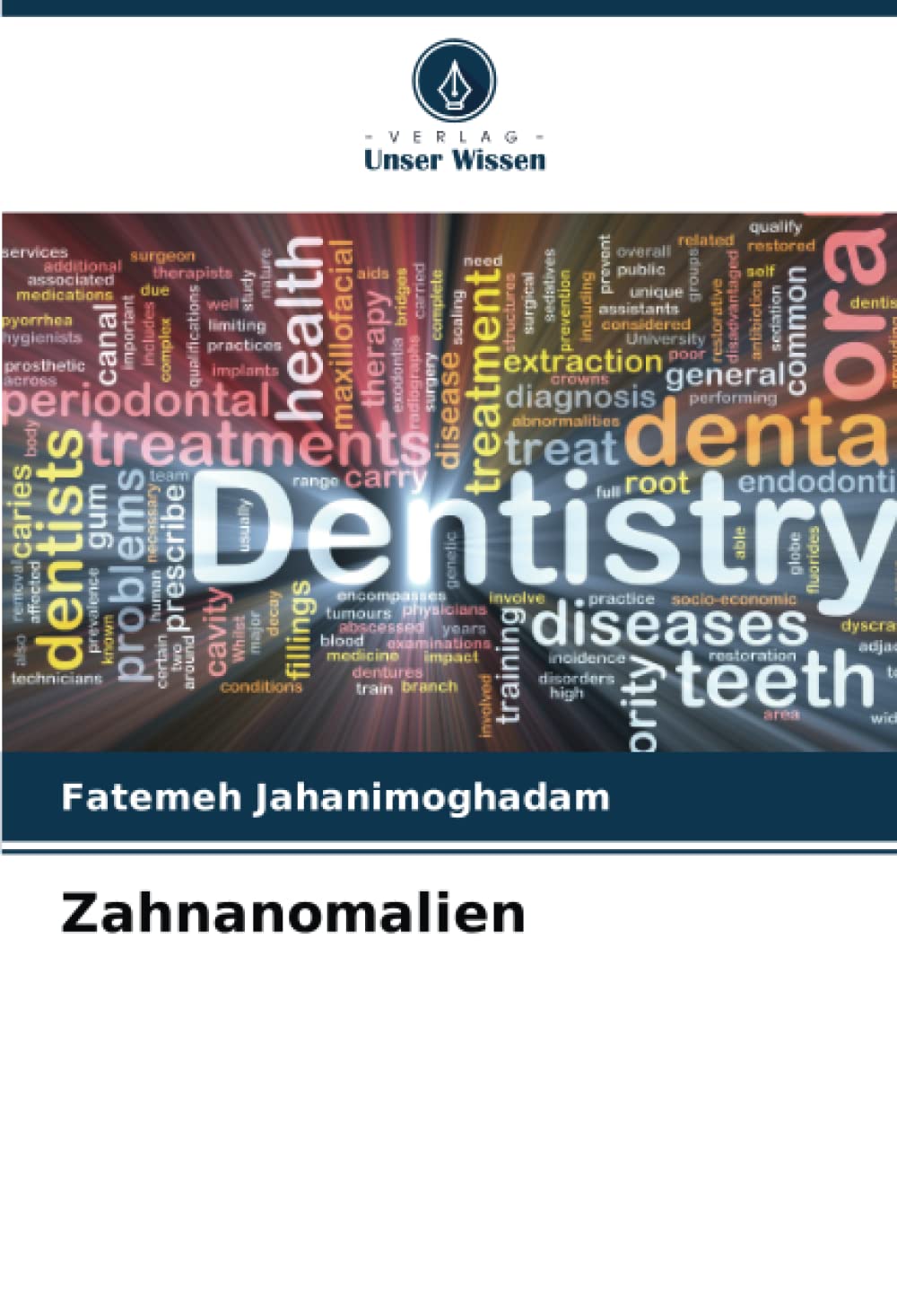 Zahnanomalien: DE Medicine