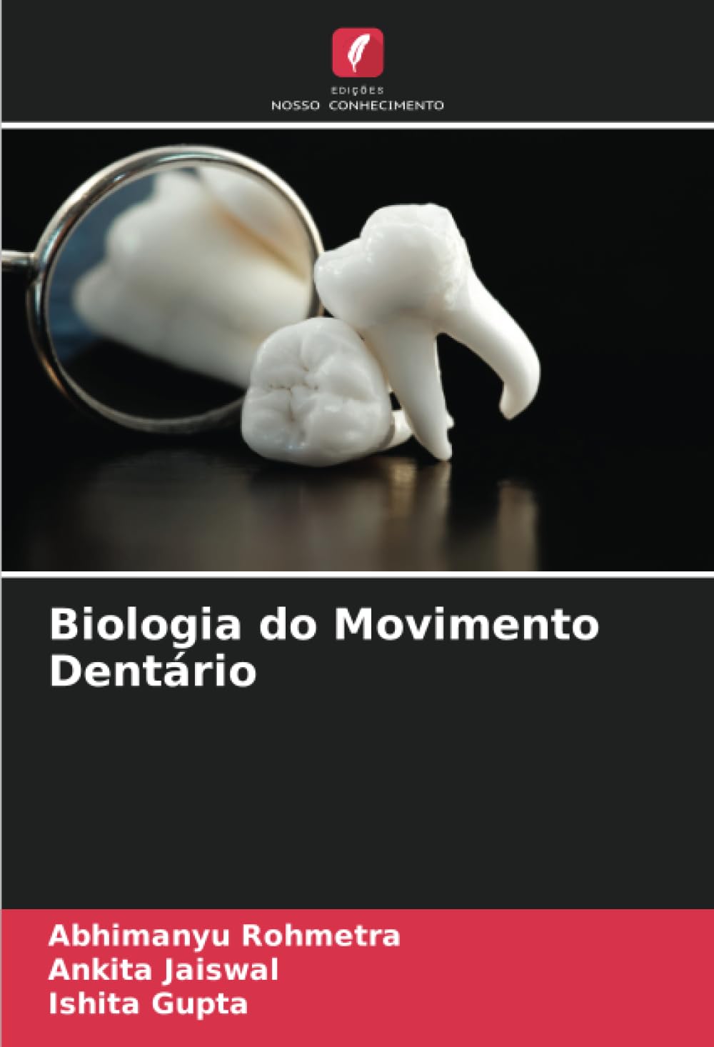 Biologia do Movimento Dentário Medicine