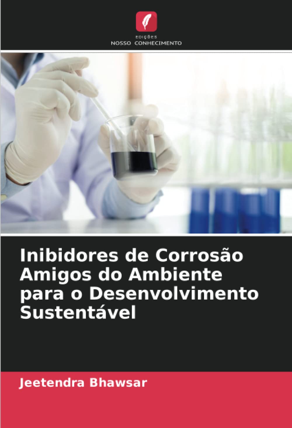 Inibidores de Corrosão Amigos do Ambiente para o Desenvolvimento Sustentável Natural Sciences