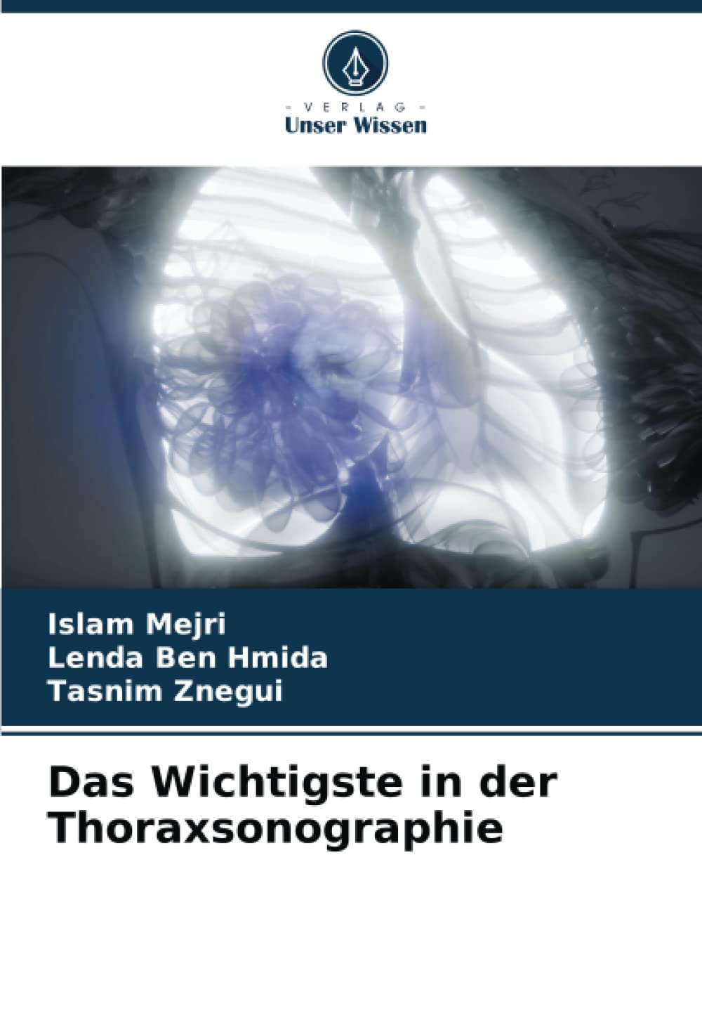 Das Wichtigste in der Thoraxsonographie Business & Technology