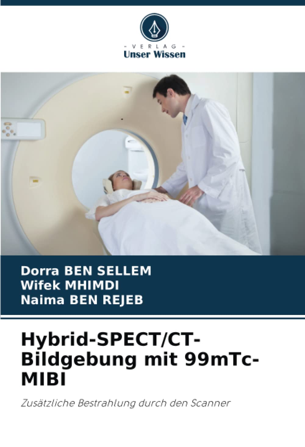 Hybrid-SPECT/CT-Bildgebung mit 99mTc-MIBI Medicine
