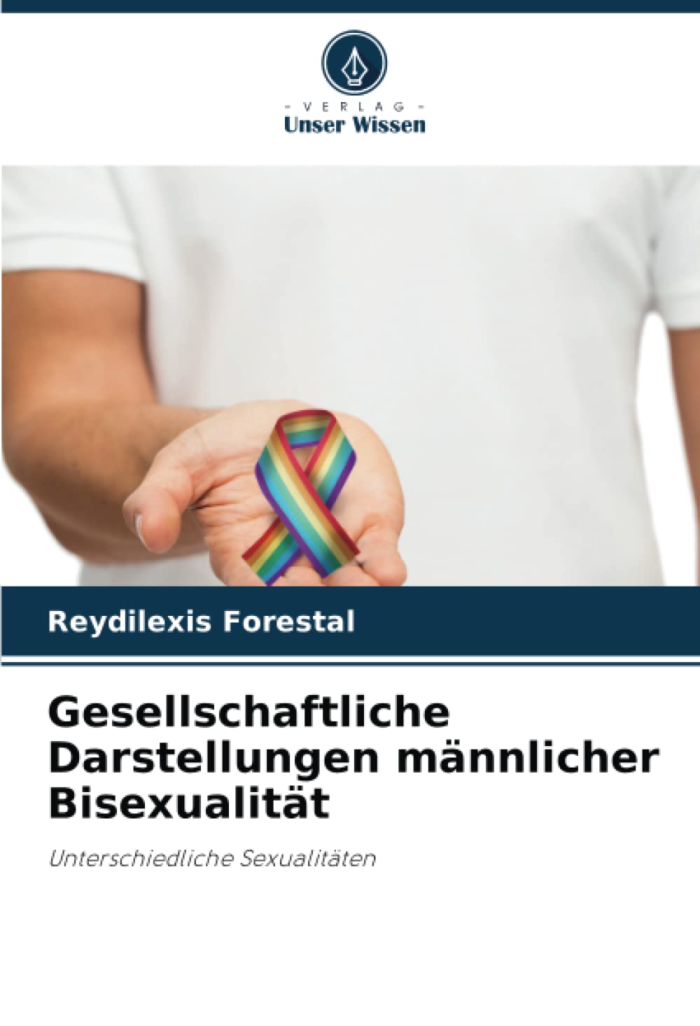 Gesellschaftliche Darstellungen männlicher Bisexualität: Unterschiedliche Sexualitäten Psychology