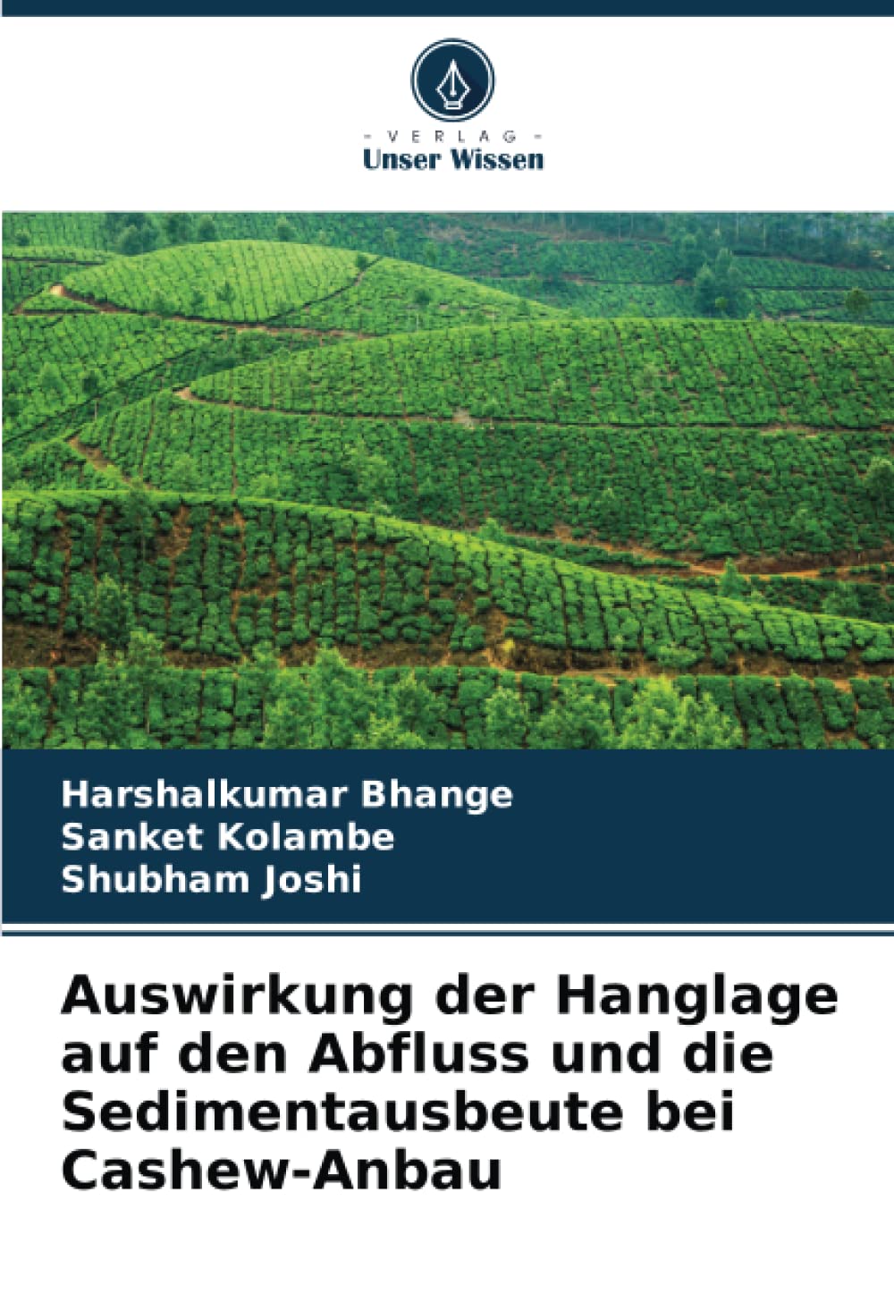 Auswirkung der Hanglage auf den Abfluss und die Sedimentausbeute bei Cashew-Anbau Natural Sciences