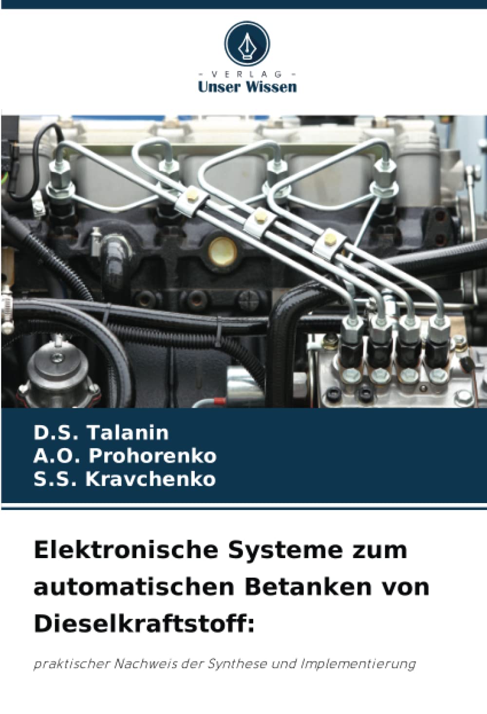 Elektronische Systeme zum automatischen Betanken von Dieselkraftstoff:: praktischer Nachweis der Synthese und Implementierung Leisure, Home & Garden