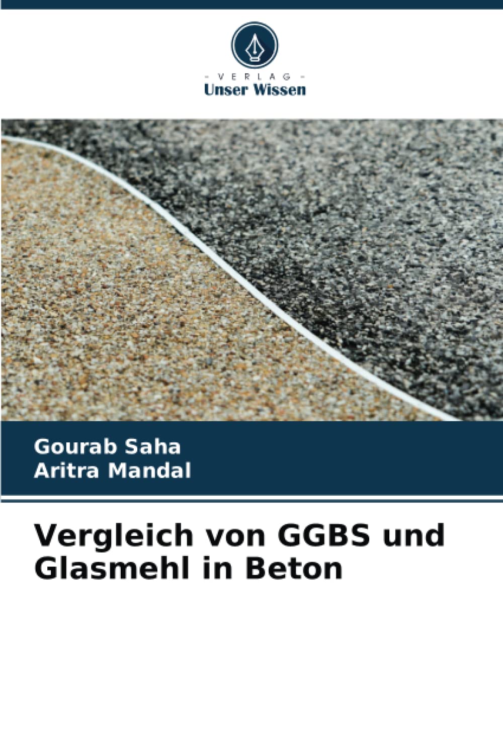 Vergleich von GGBS und Glasmehl in Beton: DE Business & Technology