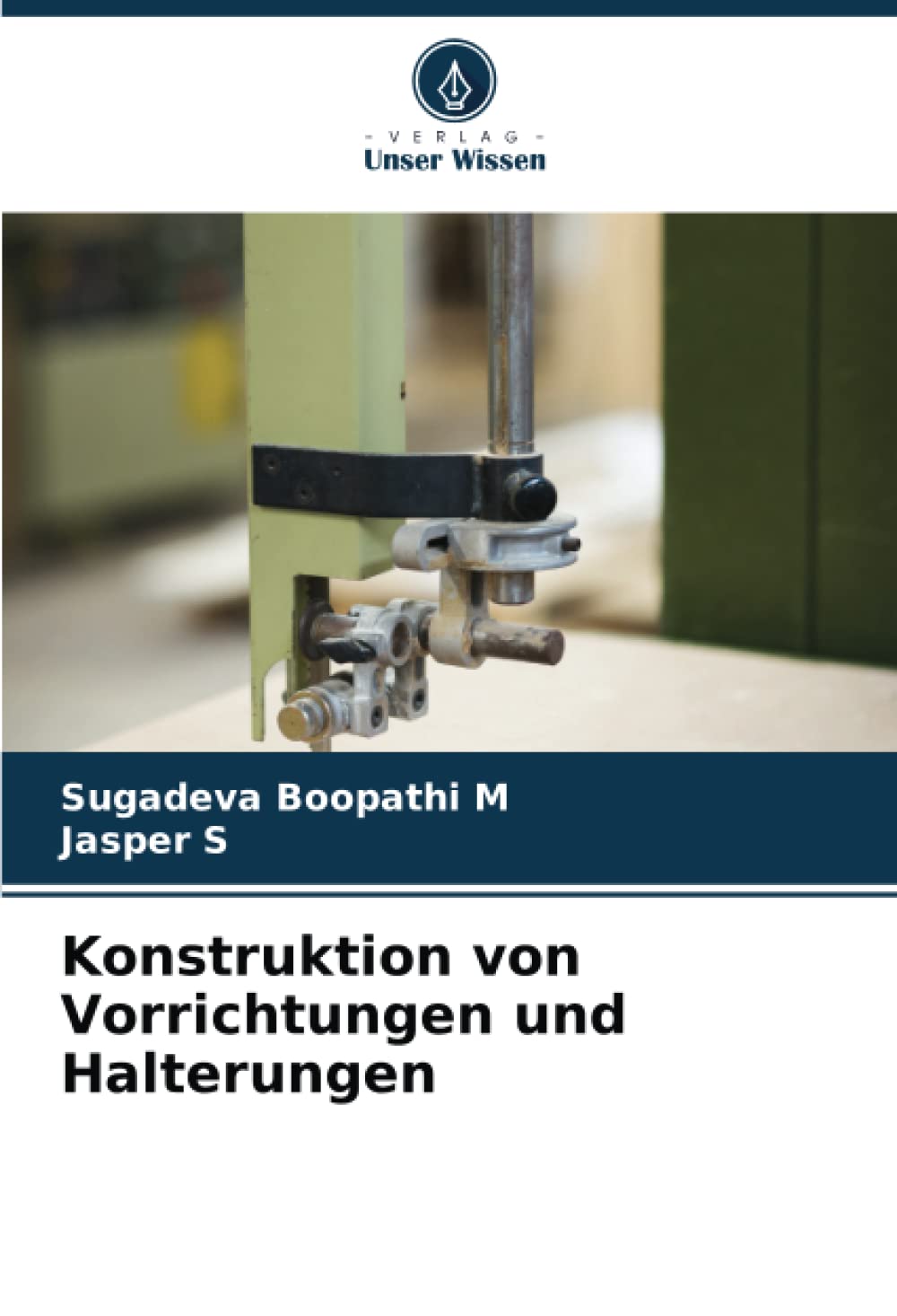 Konstruktion von Vorrichtungen und Halterungen: DE Business & Technology