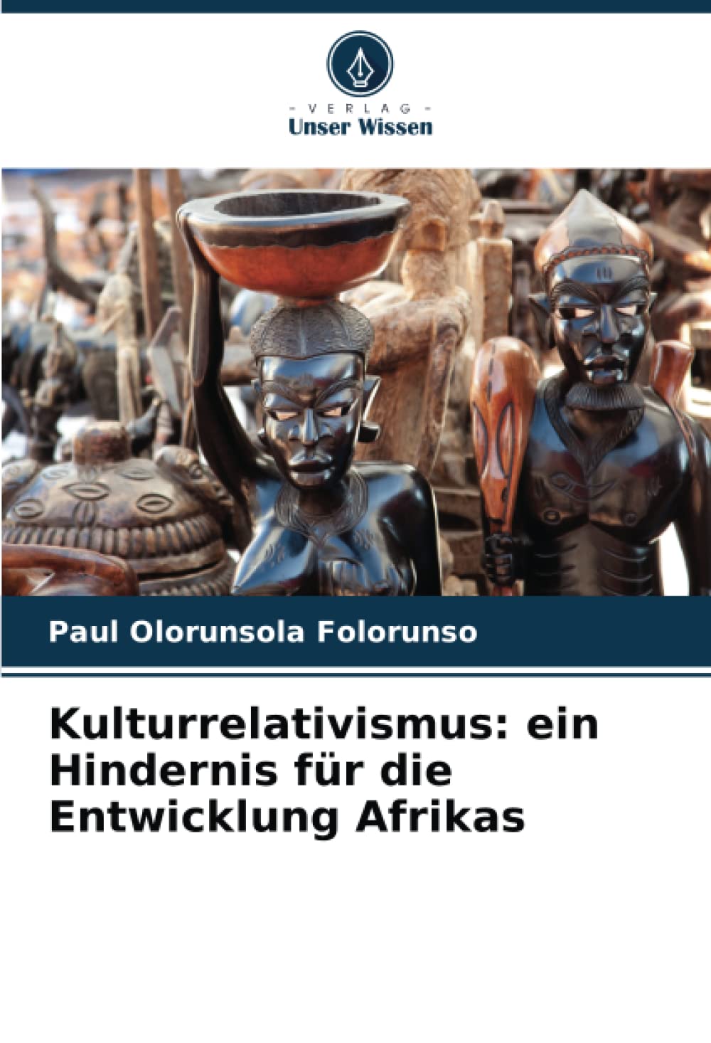Kulturrelativismus: ein Hindernis für die Entwicklung Afrikas Lifestyle
