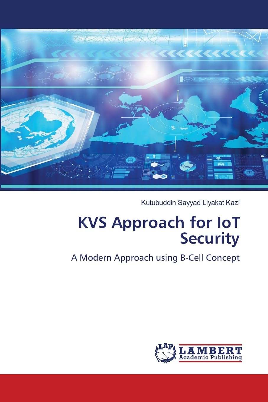 KVS Approach for IoT Security Computer Science
