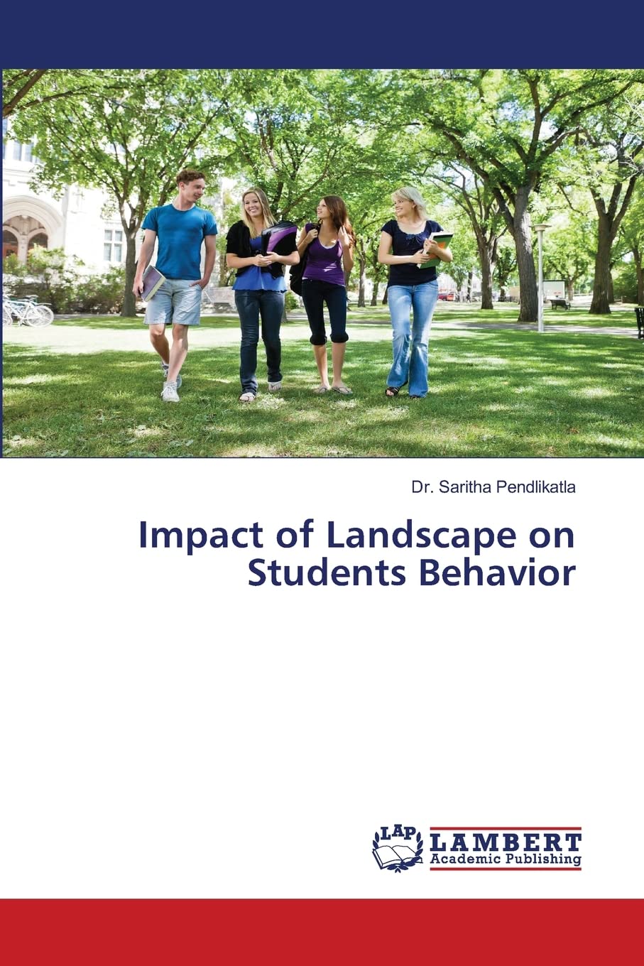 Impact of Landscape on Students Behavior Natural Sciences