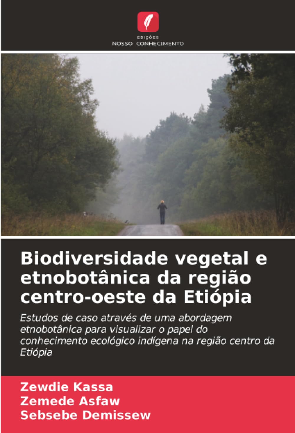 Biodiversidade vegetal e etnobotânica da região centro-oeste da Etiópia Natural Sciences