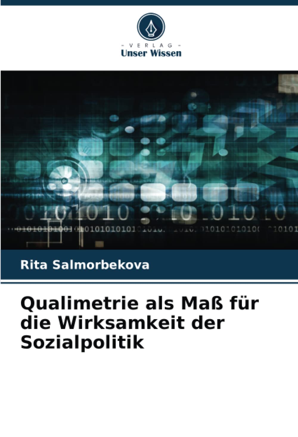Qualimetrie als Maß für die Wirksamkeit der Sozialpolitik Law
