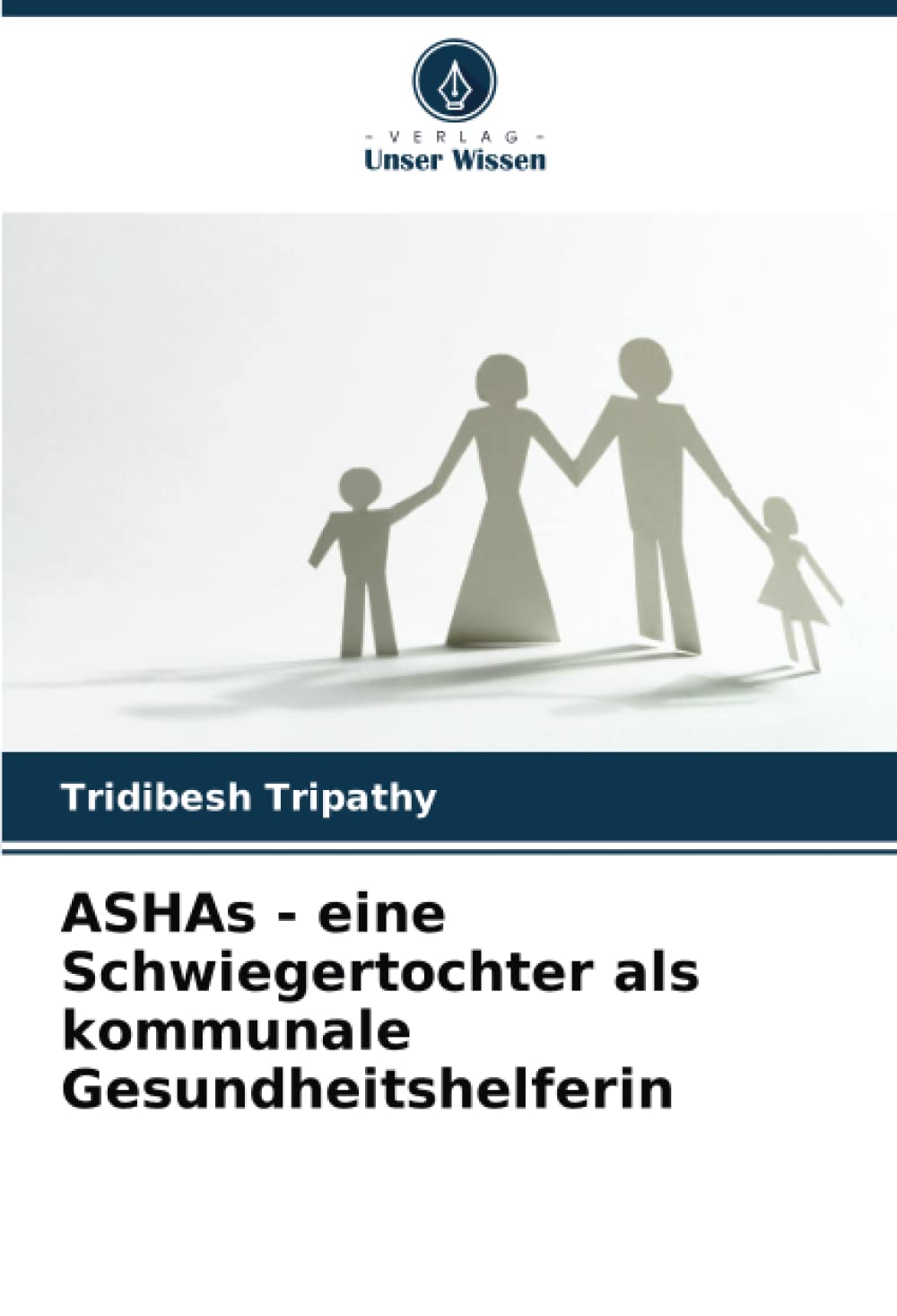 ASHAs - eine Schwiegertochter als kommunale Gesundheitshelferin: DE Law