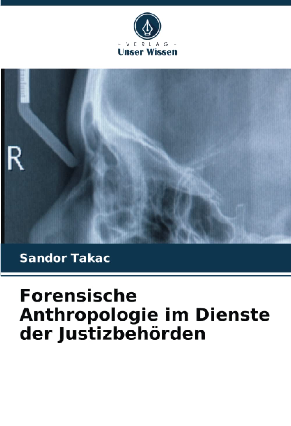 Forensische Anthropologie im Dienste der Justizbehörden Medicine