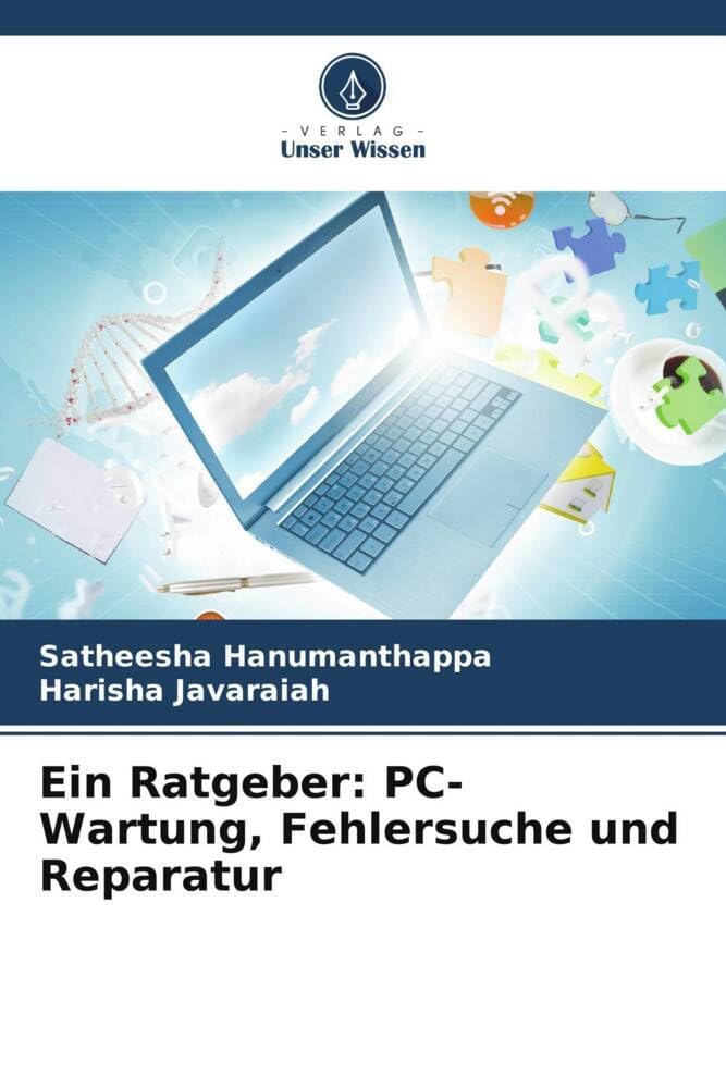 Ein Ratgeber: PC-Wartung, Fehlersuche und Reparatur: DE Law