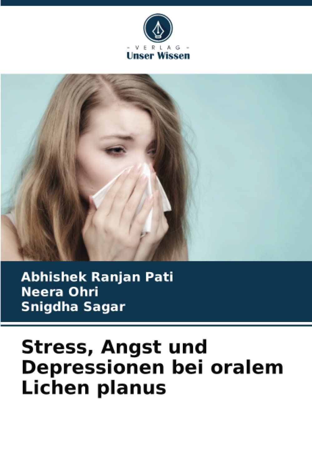 Stress, Angst und Depressionen bei oralem Lichen planus Medicine
