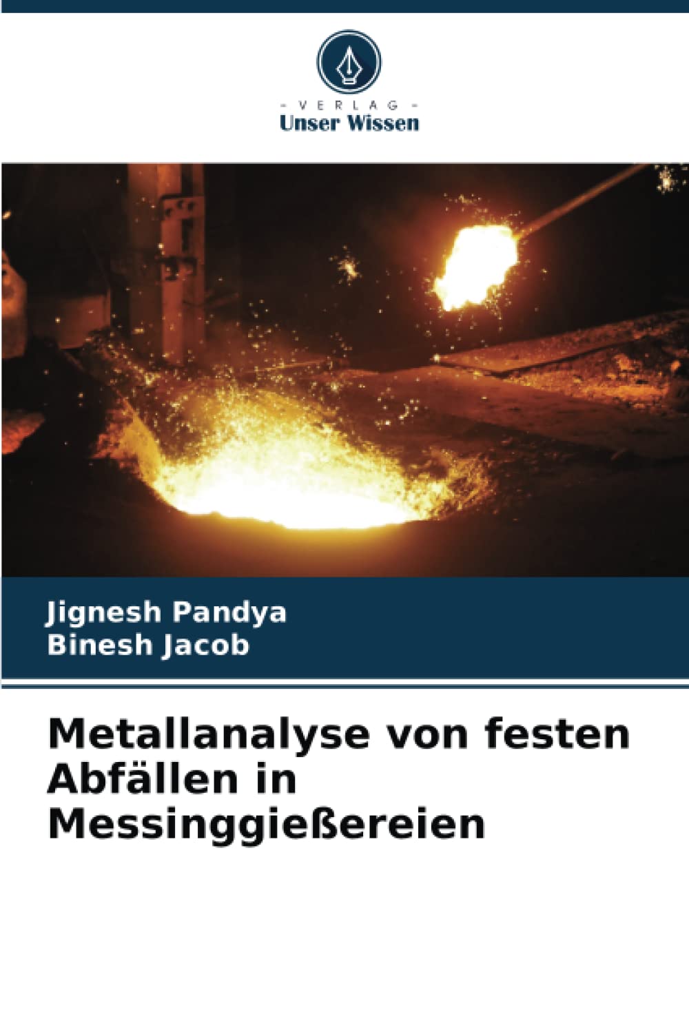 Metallanalyse von festen Abfällen in Messinggießereien: DE Natural Sciences