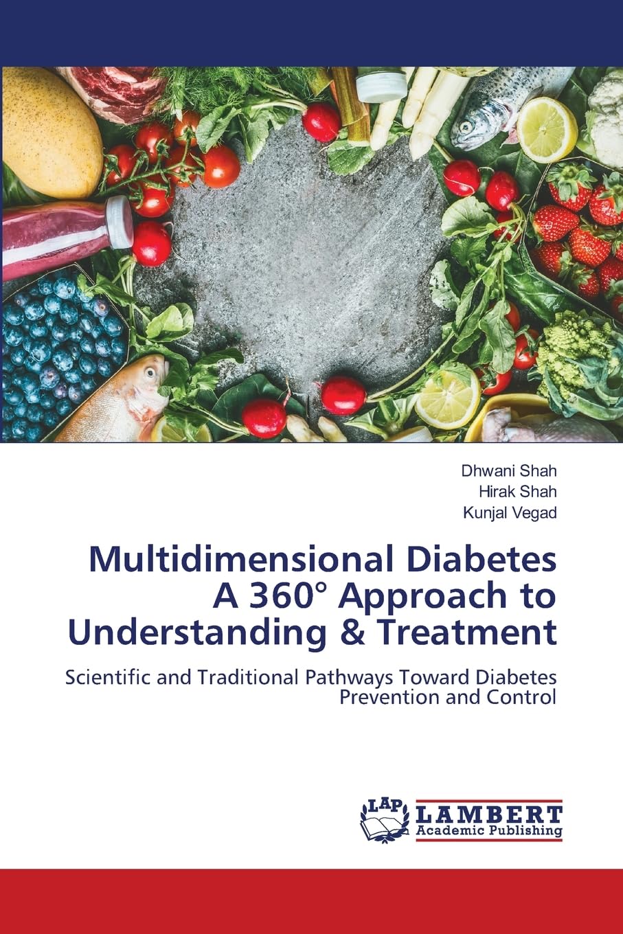 Multidimensional Diabetes A 360° Approach to Understanding & Treatment Medicine
