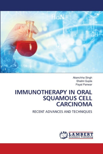 IMMUNOTHERAPY IN ORAL SQUAMOUS CELL CARCINOMA Medicine