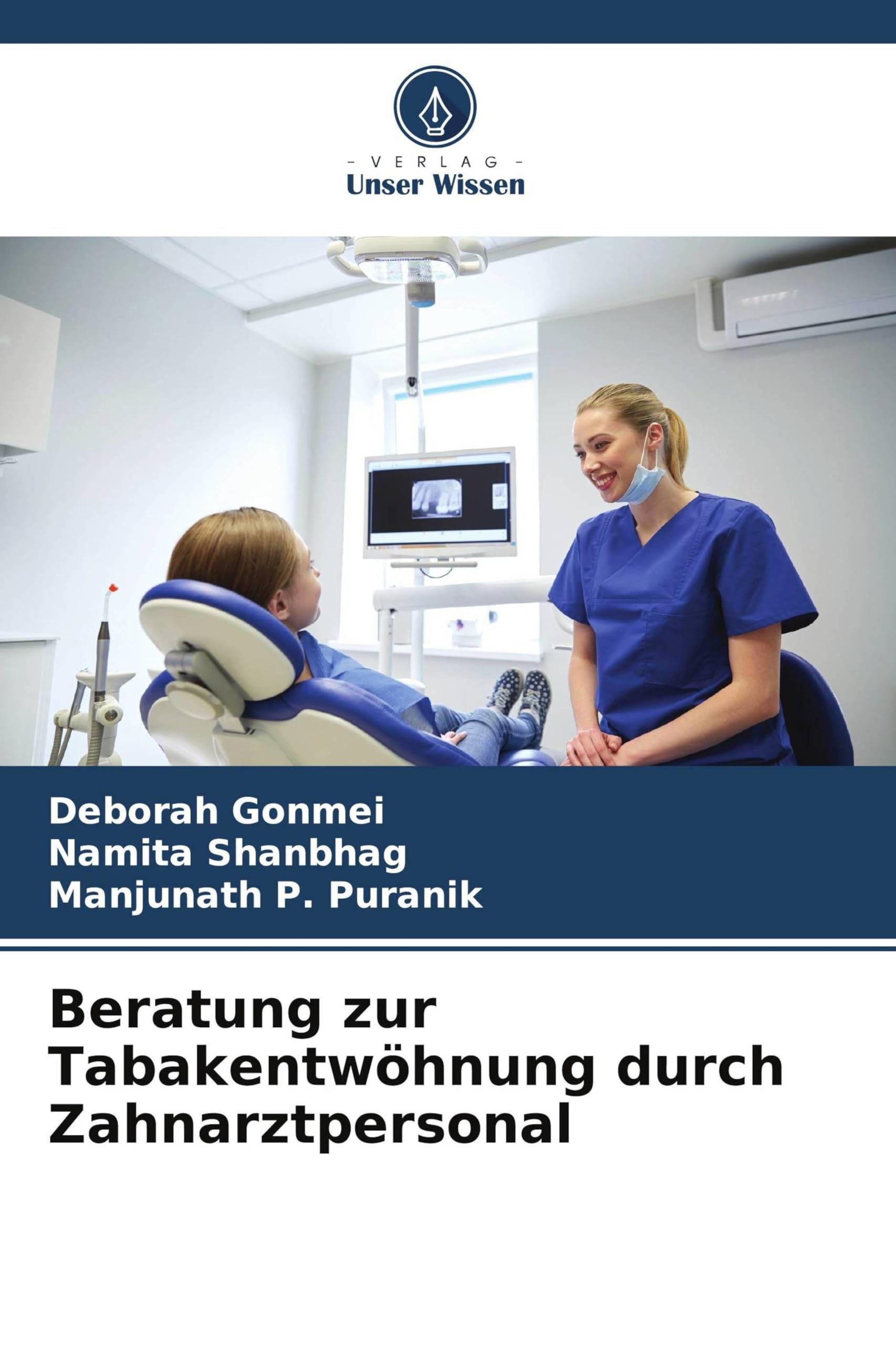 Beratung zur Tabakentwöhnung durch Zahnarztpersonal Business, Finance & Career