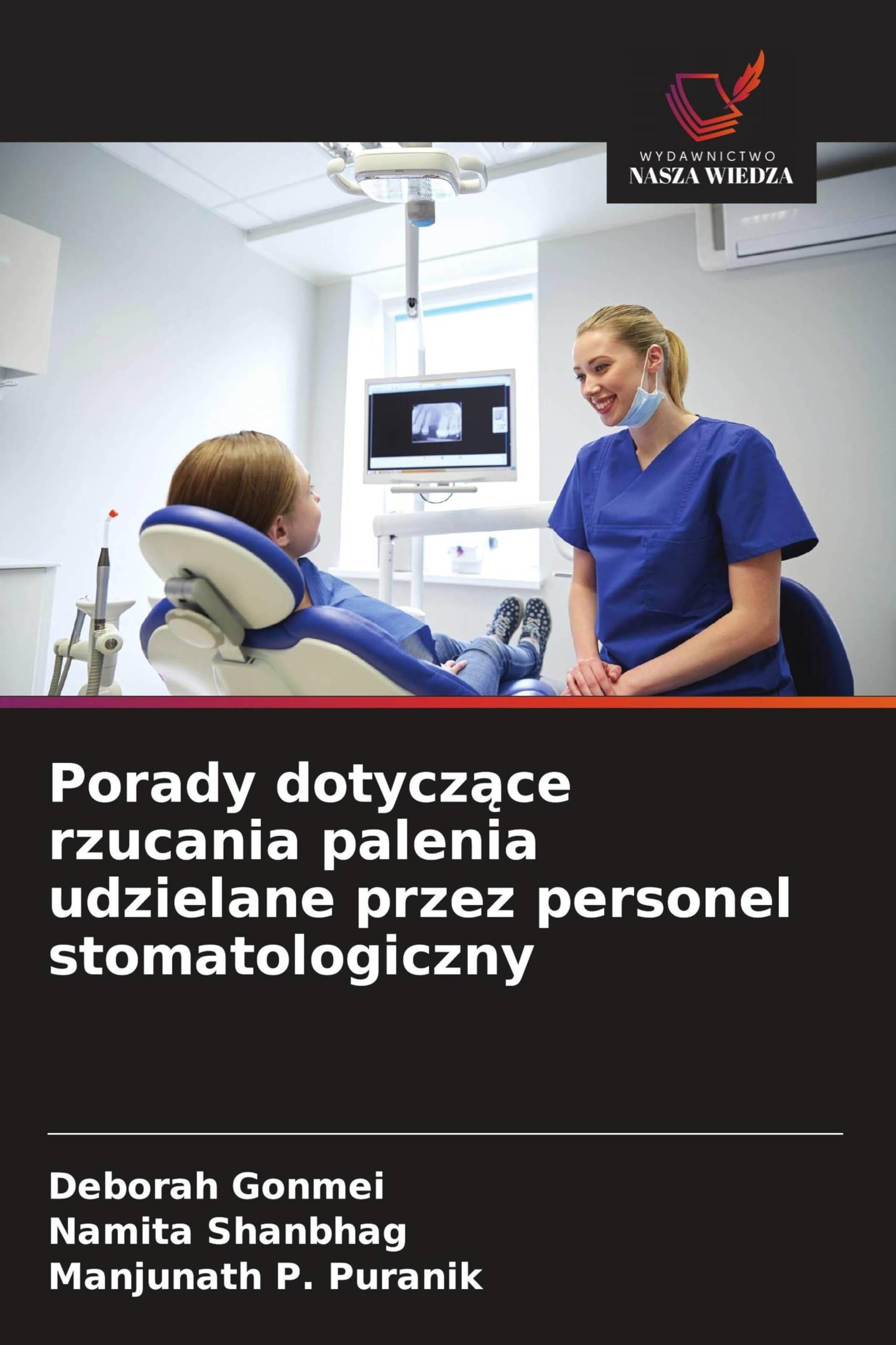 Porady dotycz¿ce rzucania palenia udzielane przez personel stomatologiczny Business, Finance & Career