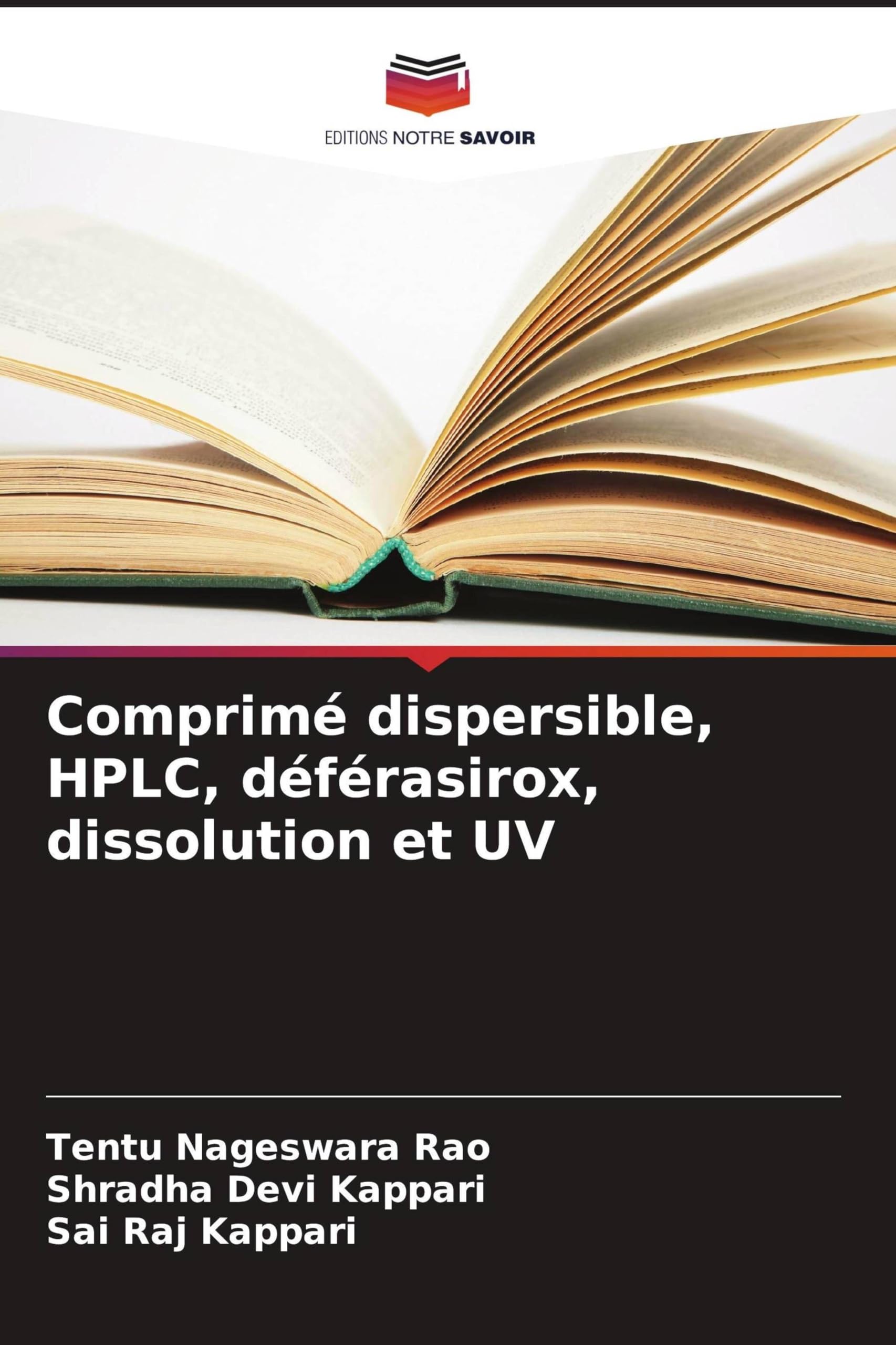 Comprimé dispersible, HPLC, déférasirox, dissolution et UV Books