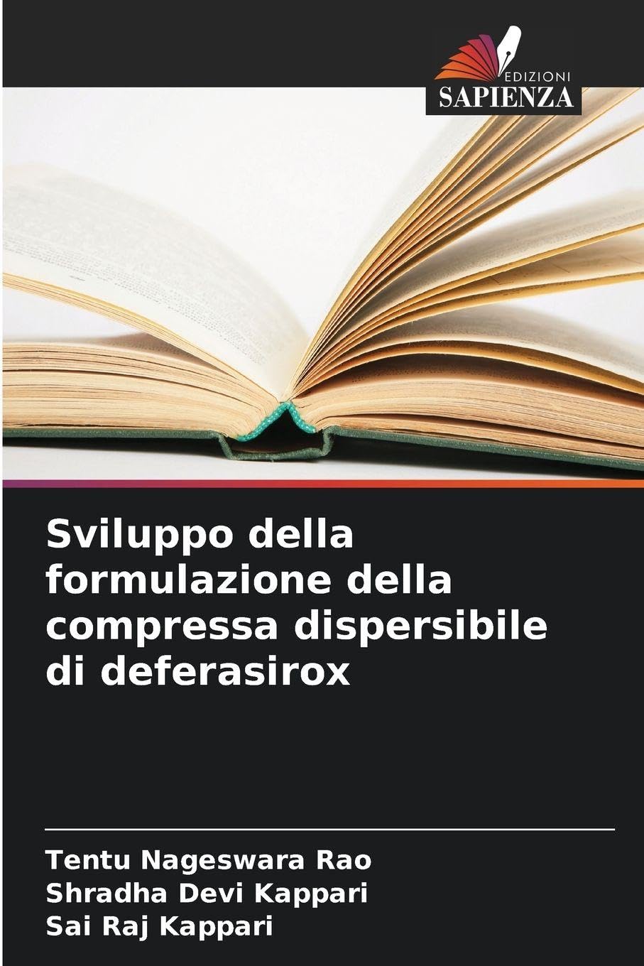 Sviluppo della formulazione della compressa dispersibile di deferasirox Natural Sciences