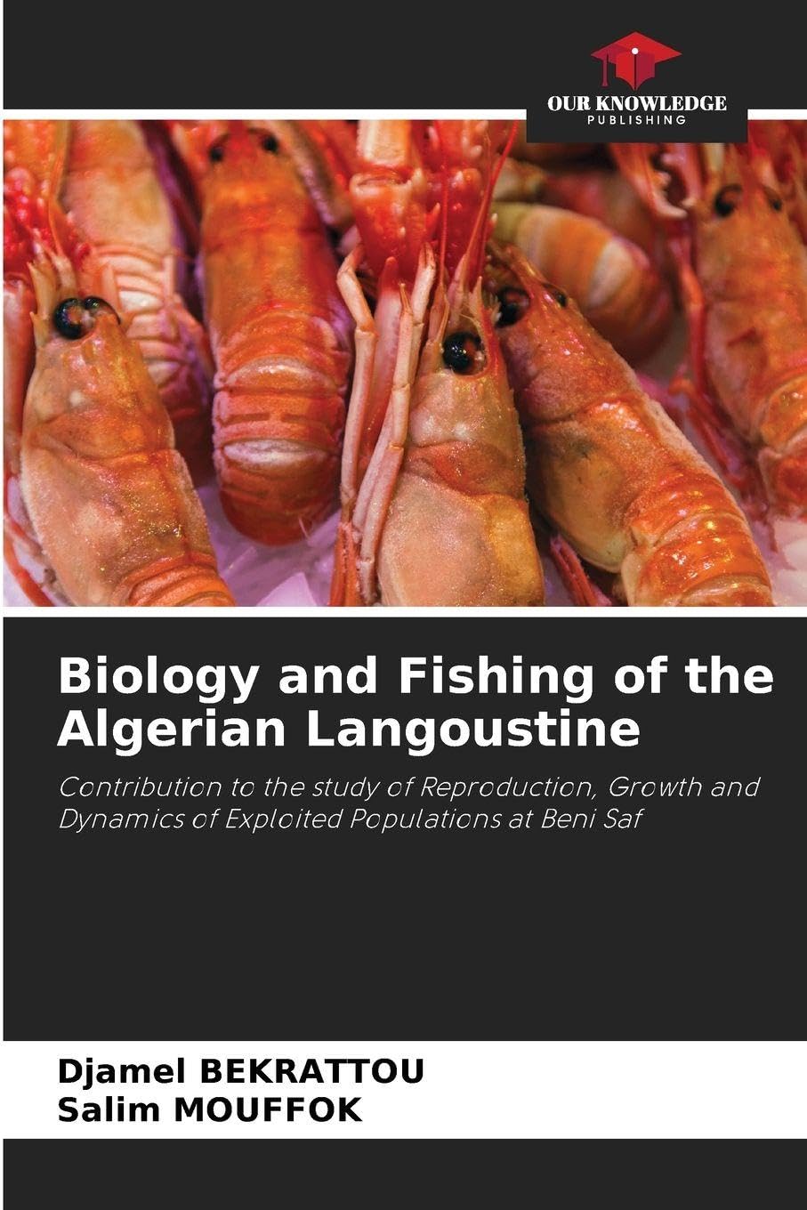 Biology and Fishing of the Algerian Langoustine Natural Sciences