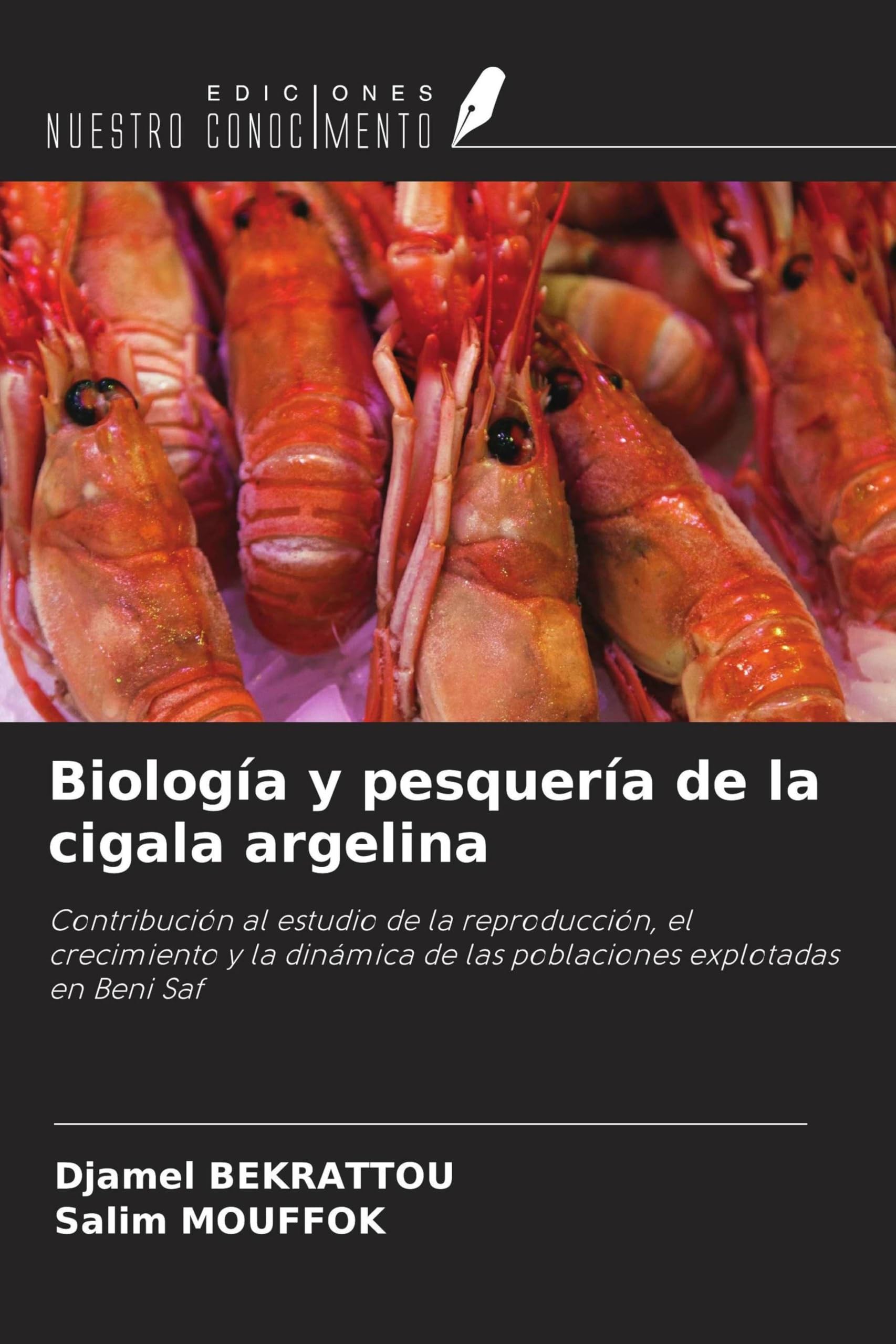 Biología y pesquería de la cigala argelina Natural Sciences