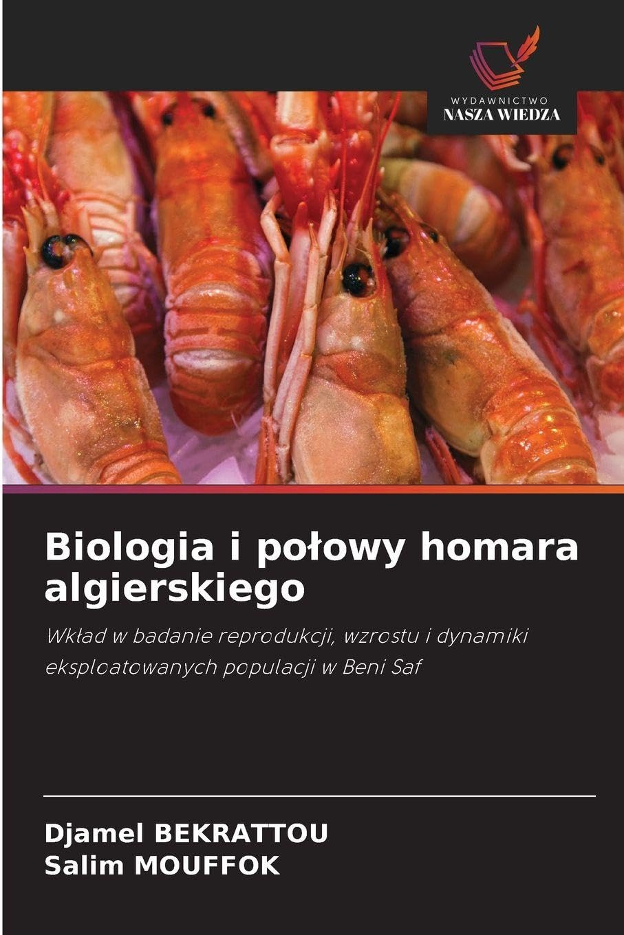 Biologia i po¿owy homara algierskiego Medicine