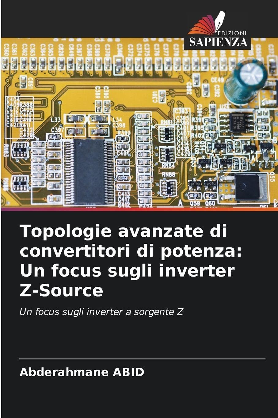 Topologie avanzate di convertitori di potenza: Un focus sugli inverter Z-Source Business & Technology