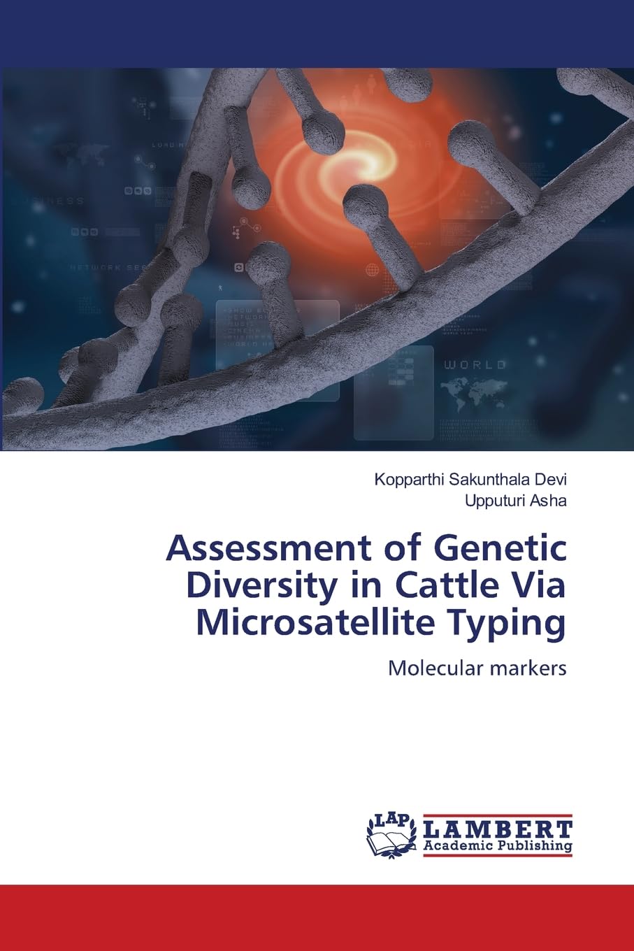 Assessment of Genetic Diversity in Cattle Via Microsatellite Typing Business & Technology