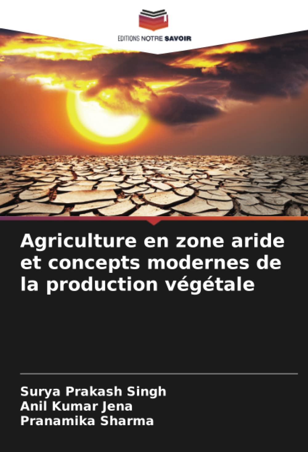 Agriculture en zone aride et concepts modernes de la production végétale book