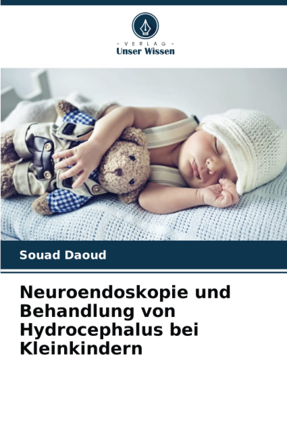 Neuroendoskopie und Behandlung von Hydrocephalus bei Kleinkindern Medicine