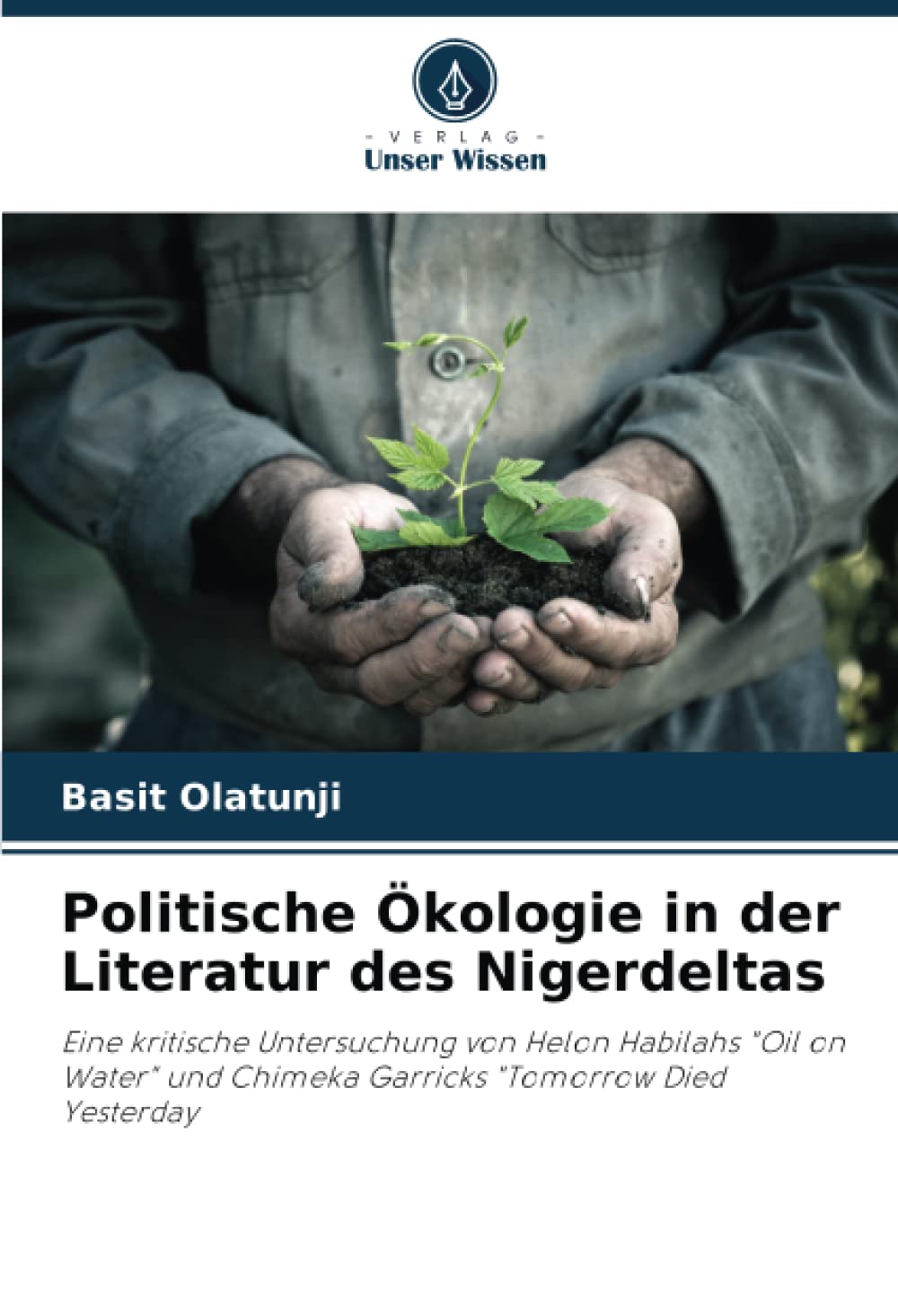Politische Ökologie in der Literatur des Nigerdeltas Books