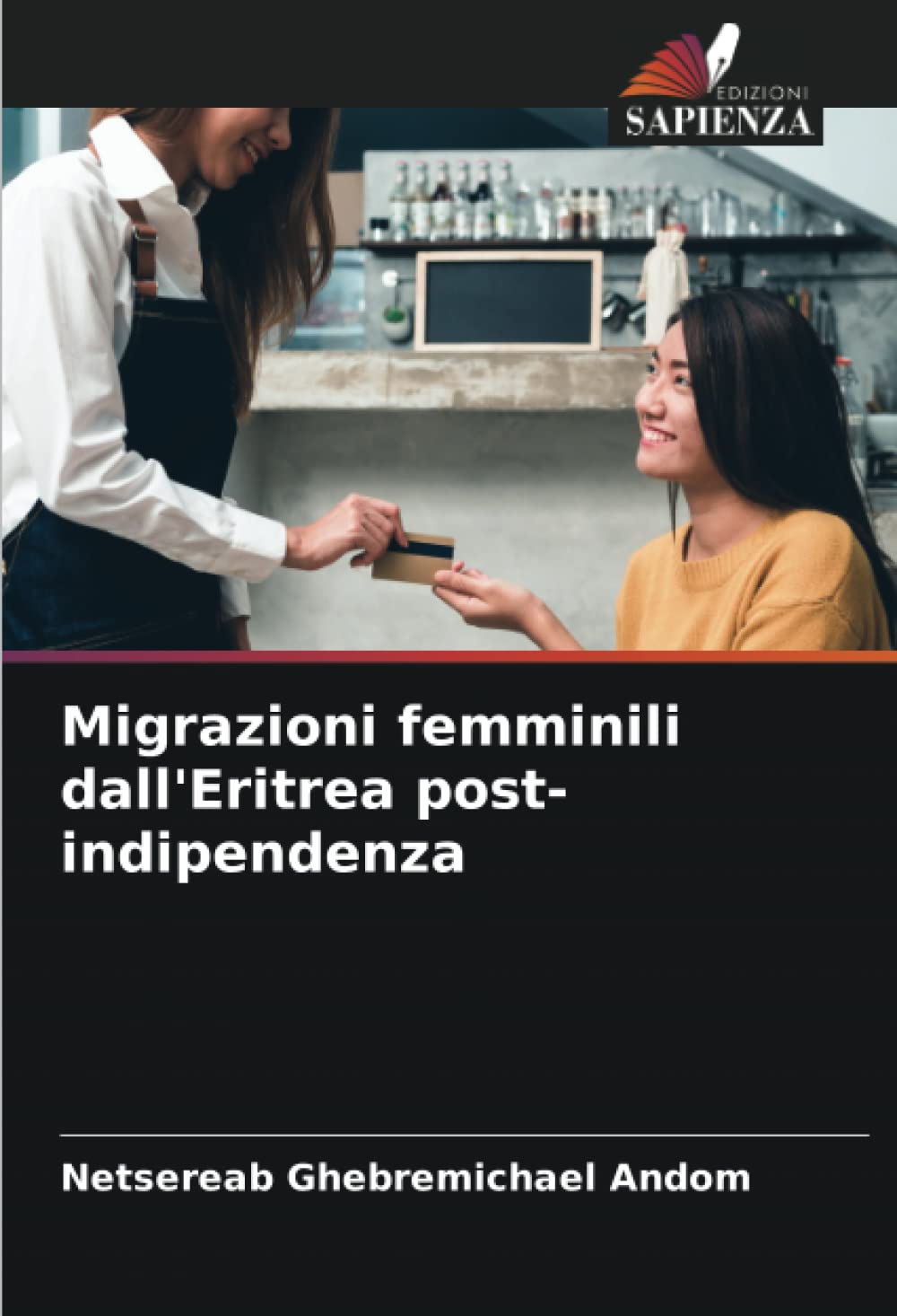 Migrazioni femminili dall'Eritrea post-indipendenza Law