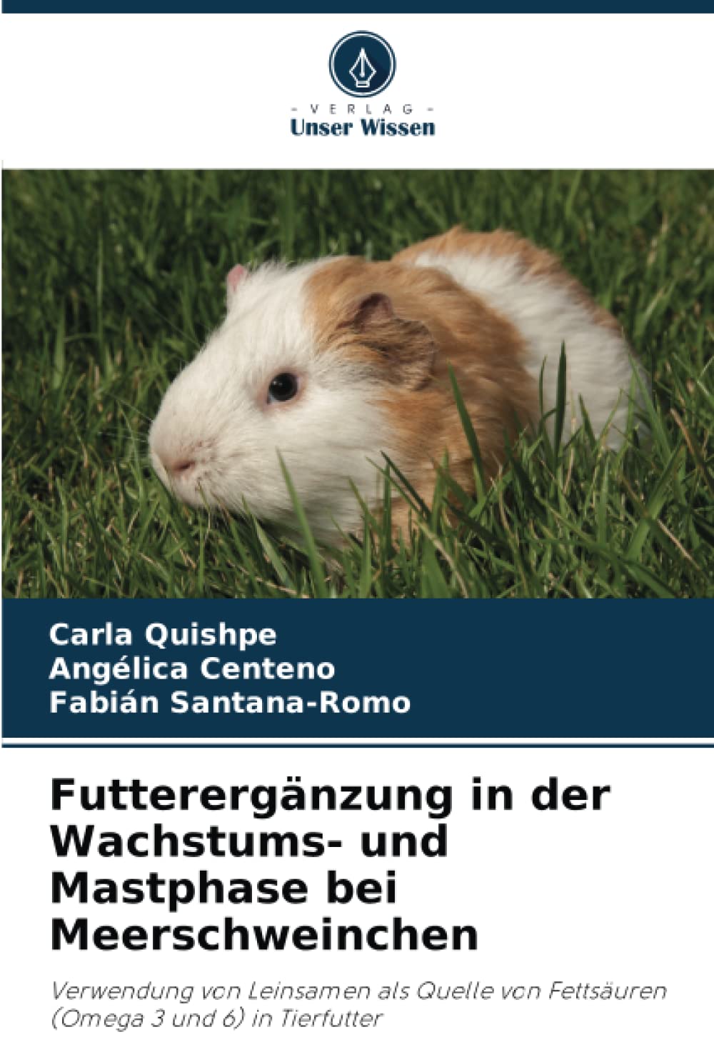 Futterergänzung in der Wachstums- und Mastphase bei Meerschweinchen Medicine