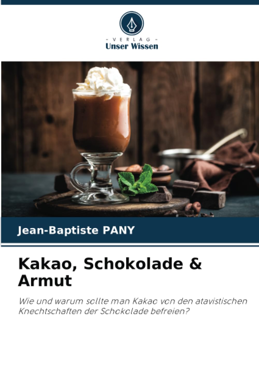 Kakao, Schokolade & Armut Law