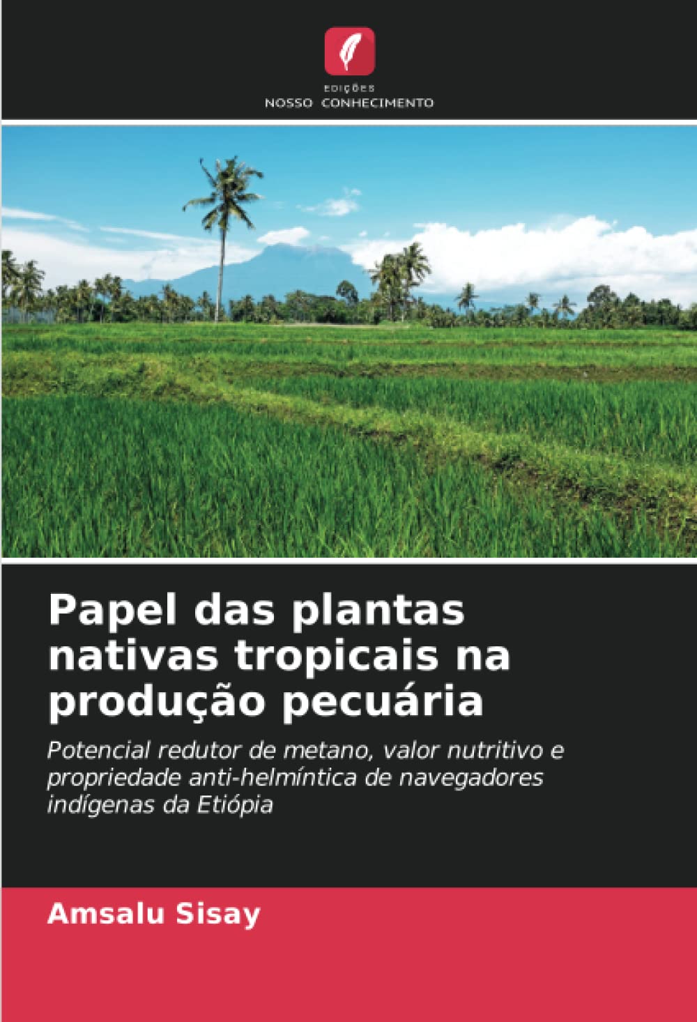 Papel das plantas nativas tropicais na produção pecuária Law