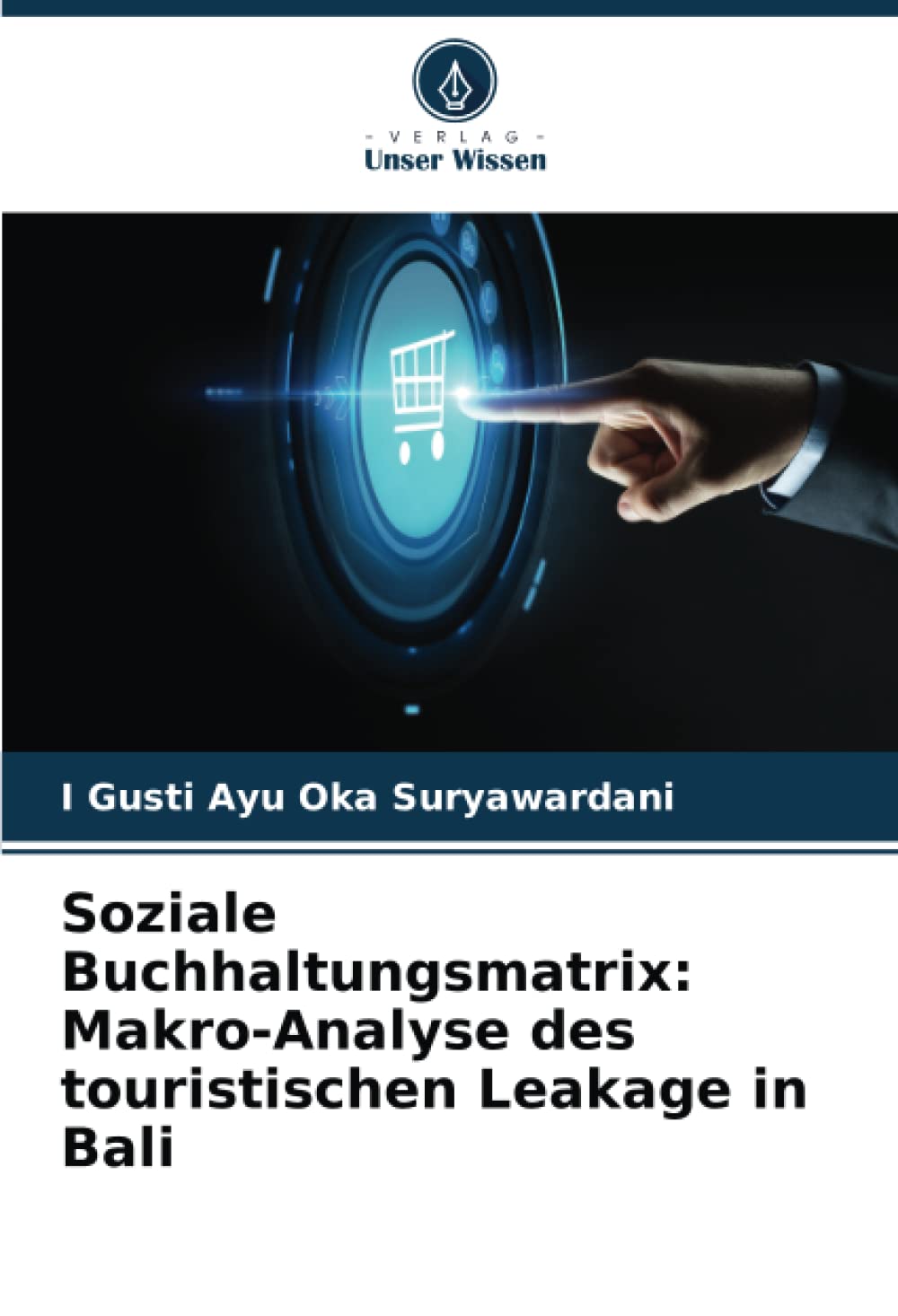 Soziale Buchhaltungsmatrix: Makro-Analyse des touristischen Leakage in Bali Law