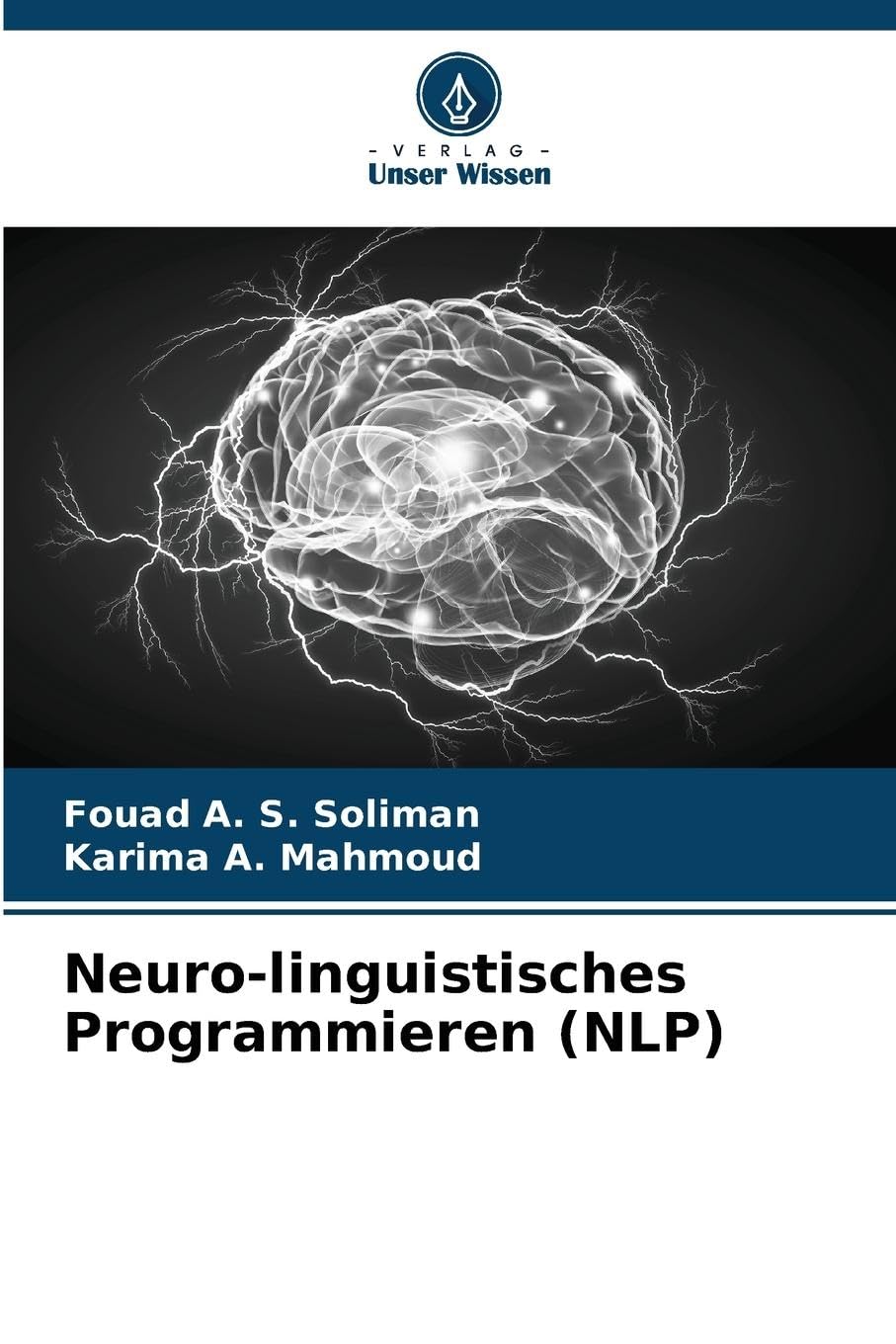 Neuro-linguistisches Programmieren (NLP) Business & Technology