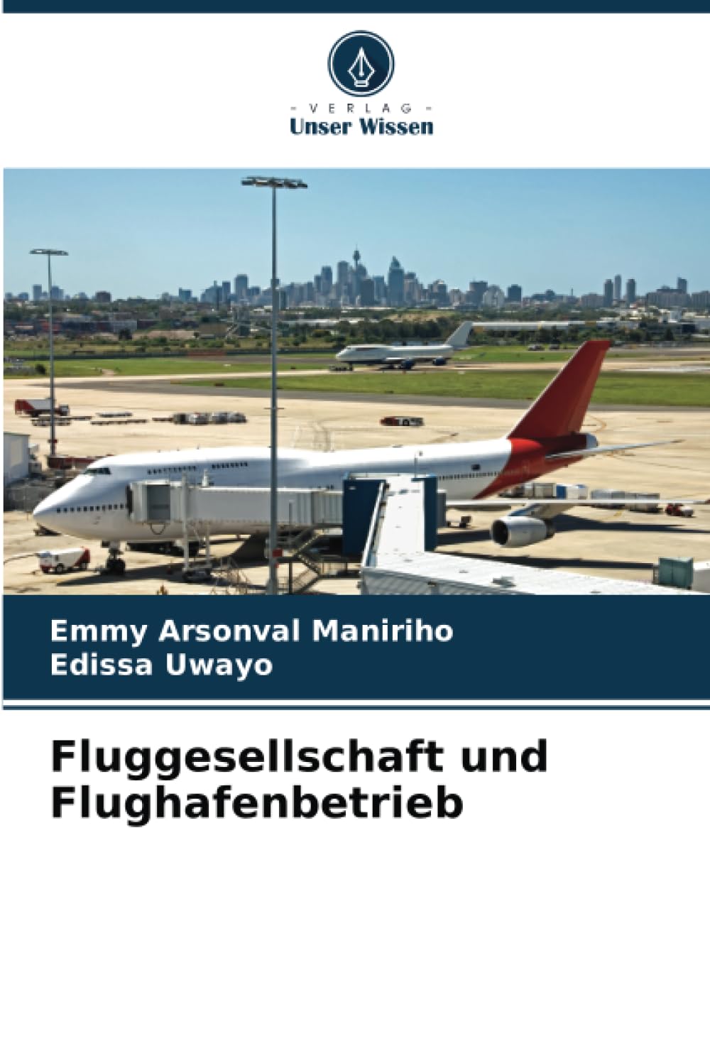 Fluggesellschaft und Flughafenbetrieb Law
