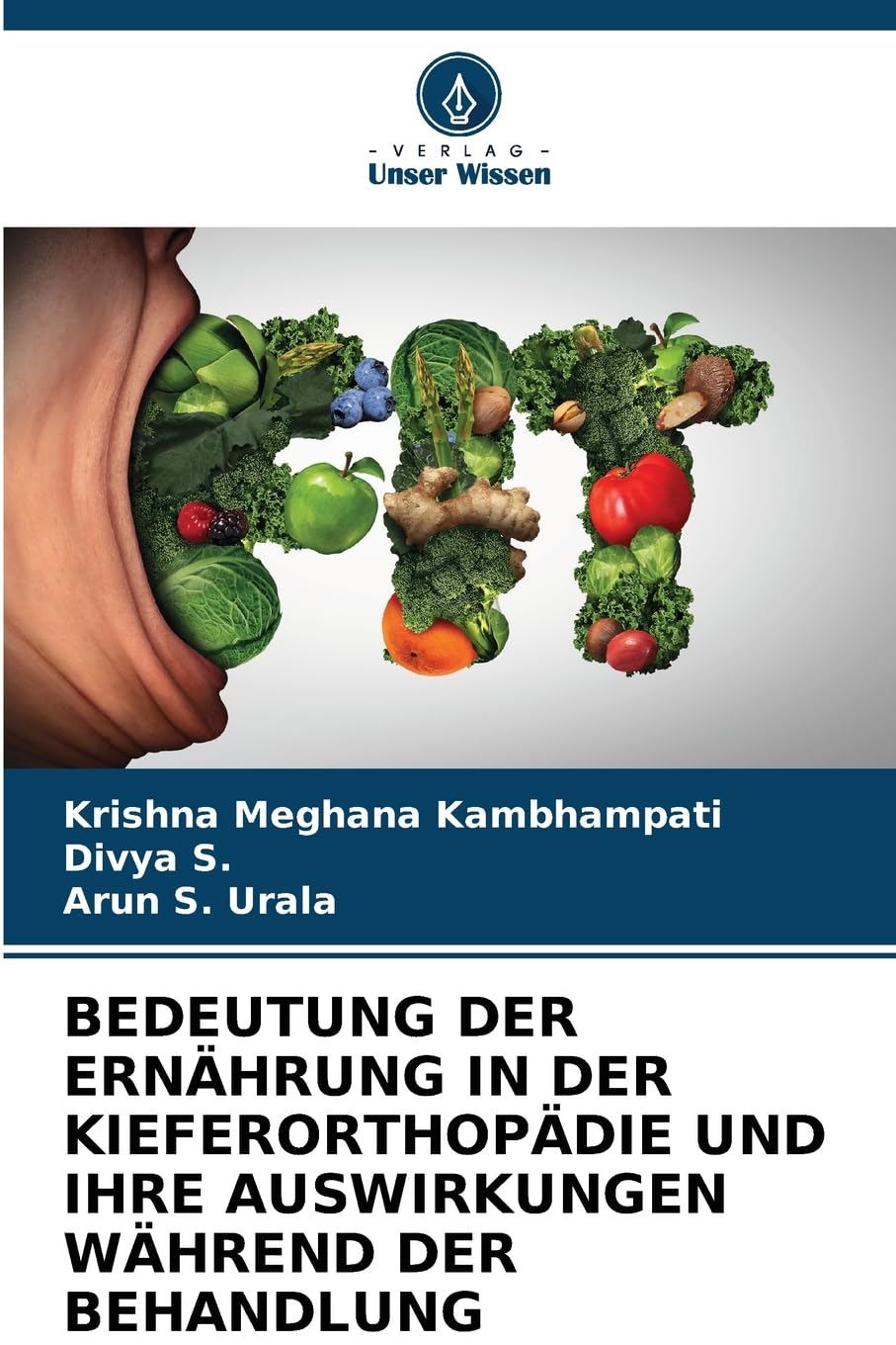 BEDEUTUNG DER ERNÄHRUNG IN DER KIEFERORTHOPÄDIE UND IHRE AUSWIRKUNGEN WÄHREND DER BEHANDLUNG Medicine